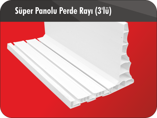 Süper Panolu Perde Rayı